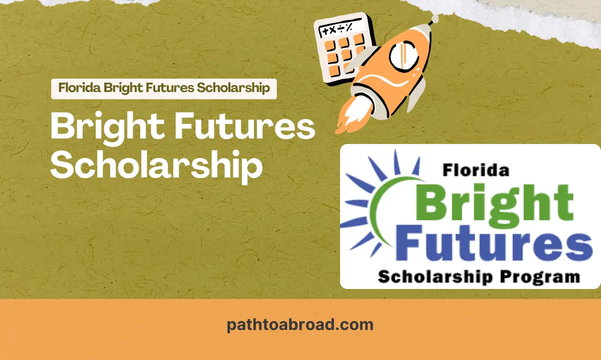 Bright Futures Scholarship 2024